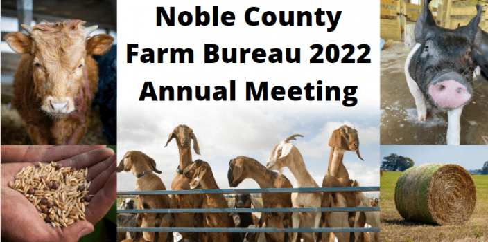 Noble County Farm Bureau 2022 Annual meeting